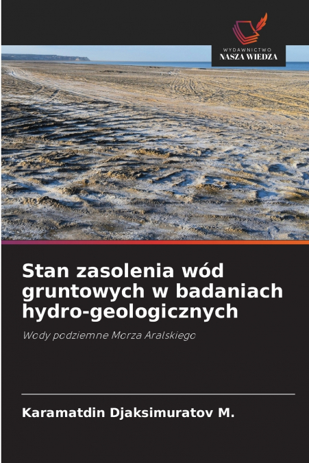 Stan zasolenia wód gruntowych w badaniach hydro-geologicznych