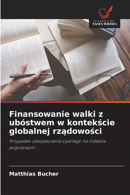 Finansowanie walki z ubóstwem w kontekście globalnej rządowości