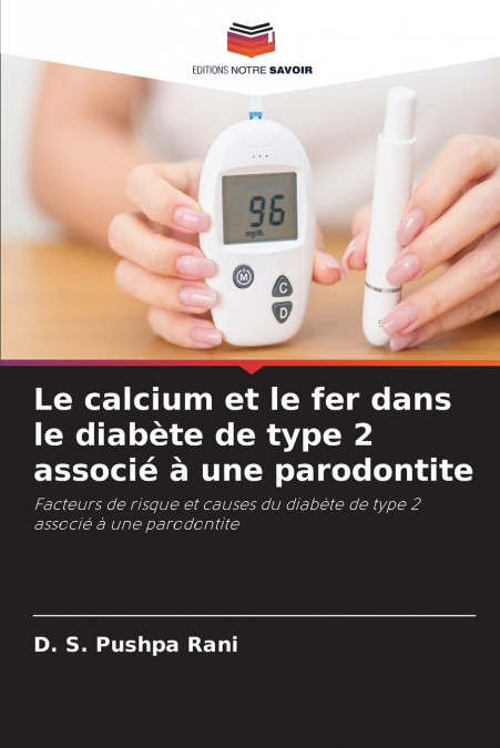 Le calcium et le fer dans le diabète de type 2 associé à une parodontite