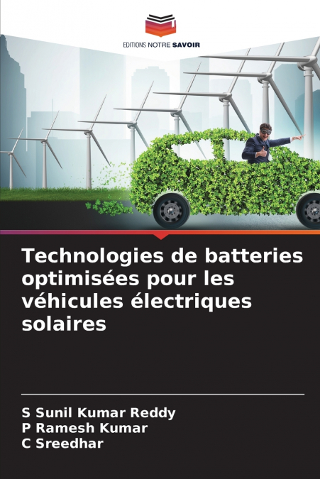 Technologies de batteries optimisées pour les véhicules électriques solaires