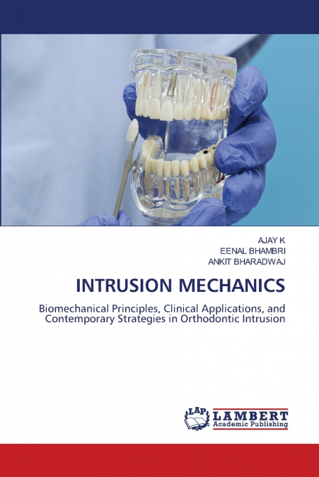 INTRUSION MECHANICS