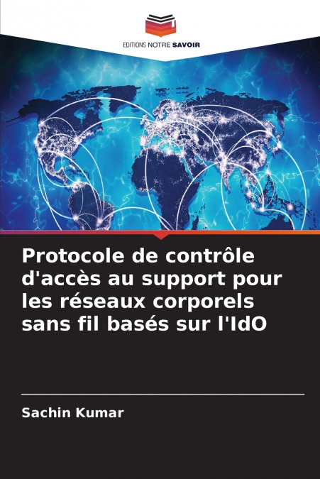 Protocole de contrôle d’accès au support pour les réseaux corporels sans fil basés sur l’IdO