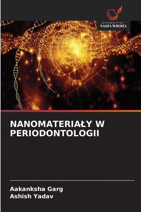 NANOMATERIAŁY W PERIODONTOLOGII