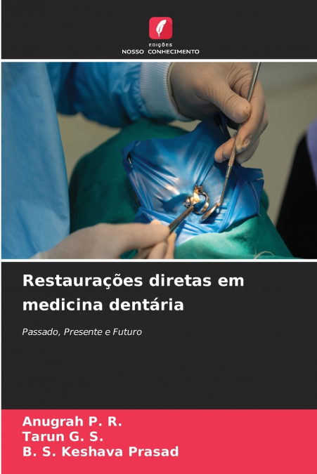 Restaurações diretas em medicina dentária