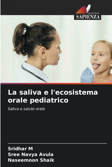 La saliva e l’ecosistema orale pediatrico