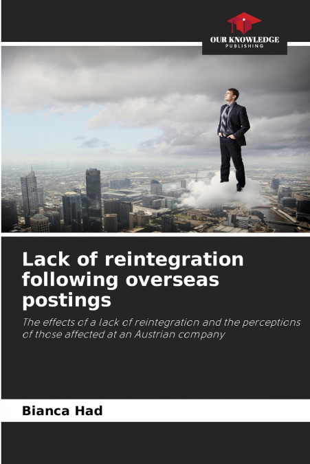 Lack of reintegration following overseas postings