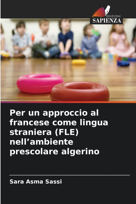Per un approccio al francese come lingua straniera (FLE) nell’ambiente prescolare algerino
