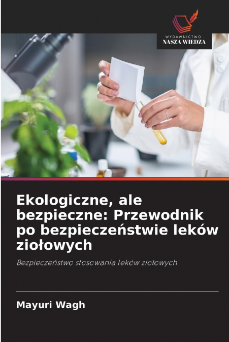 Ekologiczne, ale bezpieczne
