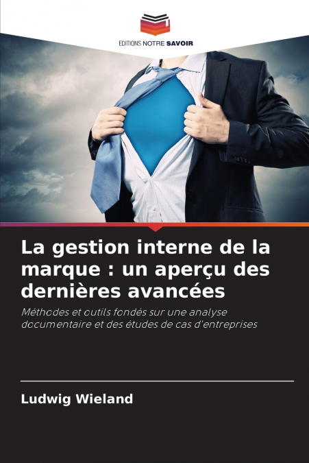 La gestion interne de la marque