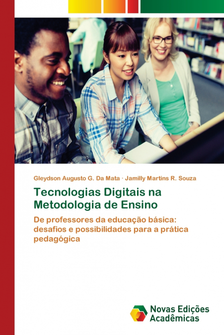 Tecnologias Digitais na Metodologia de Ensino
