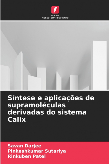 Síntese e aplicações de supramoléculas derivadas do sistema Calix