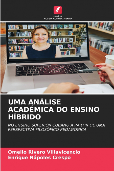 UMA ANÁLISE ACADÉMICA DO ENSINO HÍBRIDO