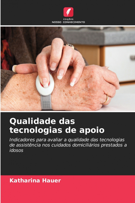 Qualidade das tecnologias de apoio