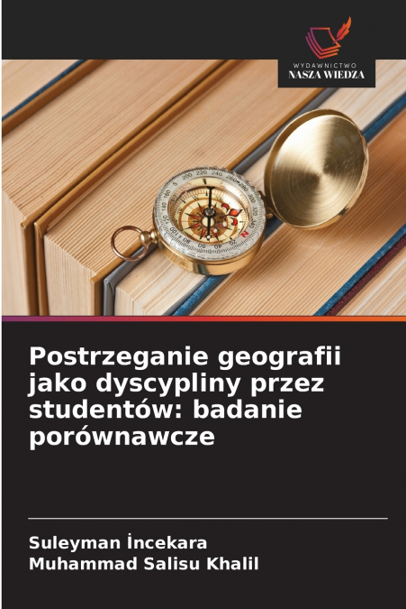 Postrzeganie geografii jako dyscypliny przez studentów