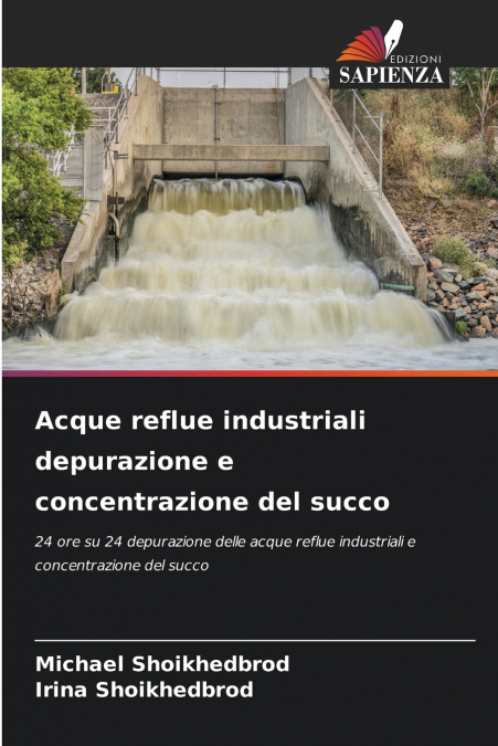 Acque reflue industriali depurazione e concentrazione del succo