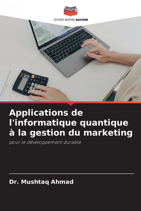 Applications de l’informatique quantique à la gestion du marketing