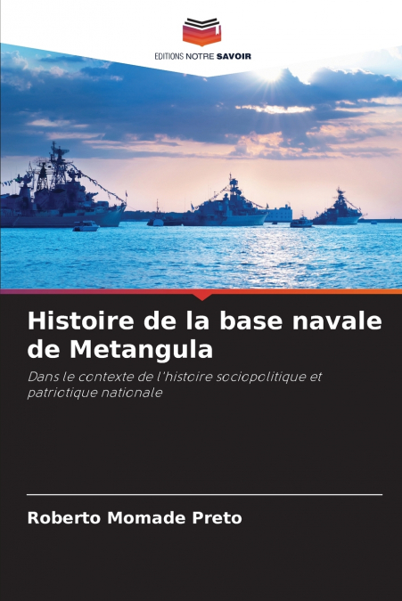 Histoire de la base navale de Metangula