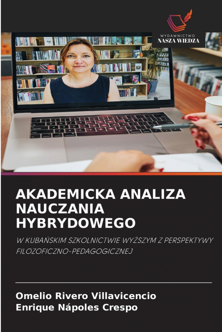 AKADEMICKA ANALIZA NAUCZANIA HYBRYDOWEGO