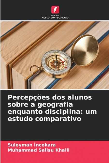 Percepções dos alunos sobre a geografia enquanto disciplina