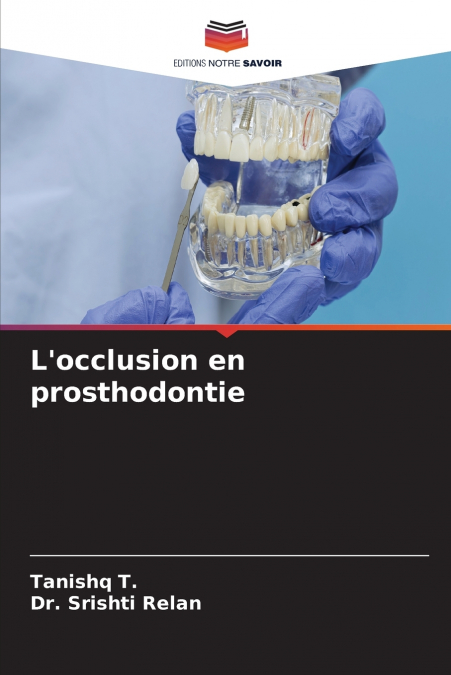 L’occlusion en prosthodontie
