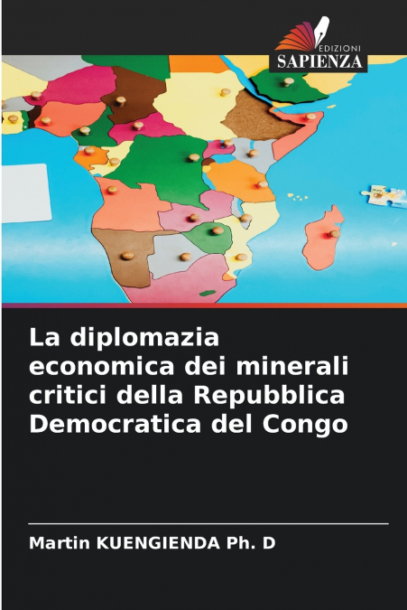 La diplomazia economica dei minerali critici della Repubblica Democratica del Congo