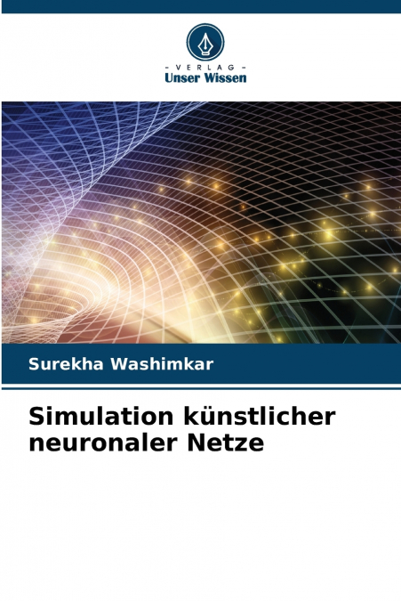 Simulation künstlicher neuronaler Netze
