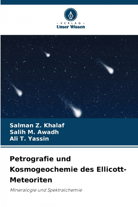 Petrografie und Kosmogeochemie des Ellicott-Meteoriten