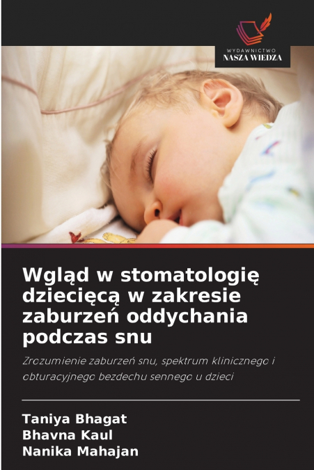 Wgląd w stomatologię dziecięcą w zakresie zaburzeń oddychania podczas snu