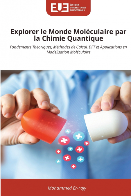 Explorer le Monde Moléculaire par la Chimie Quantique