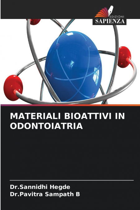 MATERIALI BIOATTIVI IN ODONTOIATRIA