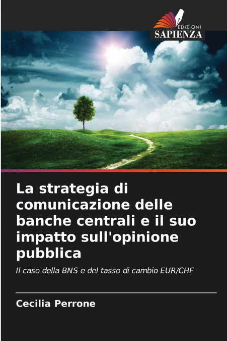 La strategia di comunicazione delle banche centrali e il suo impatto sull’opinione pubblica