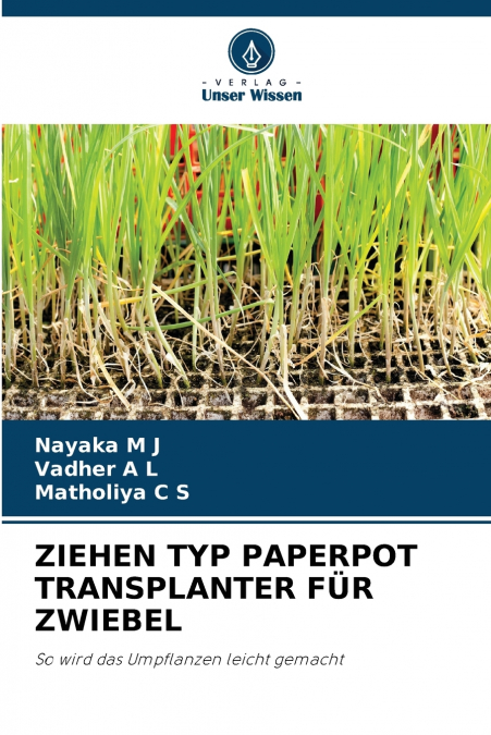 ZIEHEN TYP PAPERPOT TRANSPLANTER FÜR ZWIEBEL