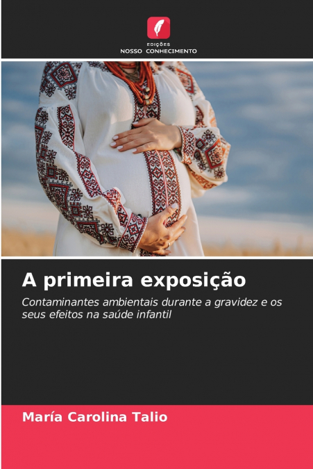 A primeira exposição