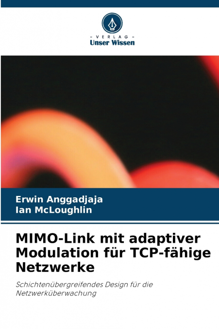 MIMO-Link mit adaptiver Modulation für TCP-fähige Netzwerke