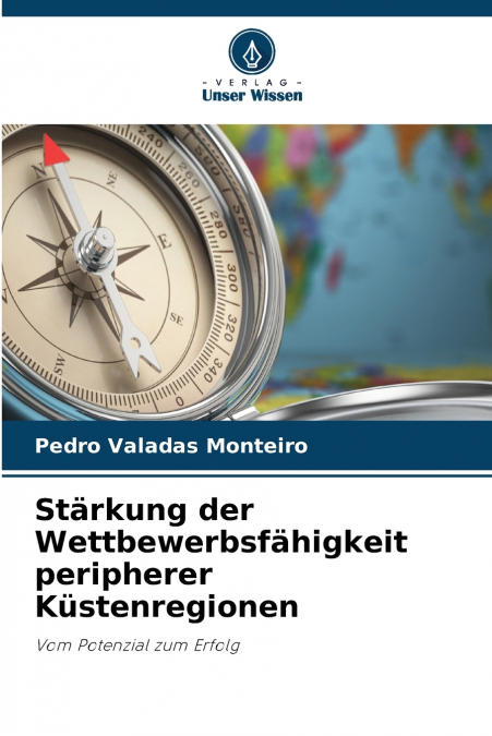 Stärkung der Wettbewerbsfähigkeit peripherer Küstenregionen
