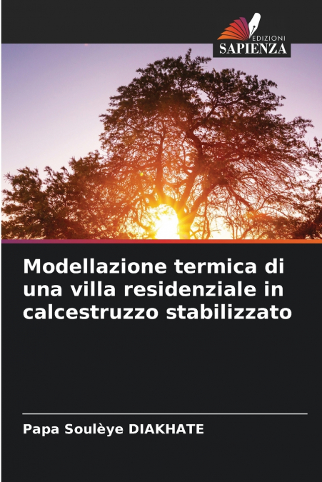 Modellazione termica di una villa residenziale in calcestruzzo stabilizzato