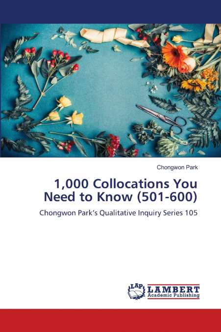 1,000 Collocations You Need to Know (501-600)