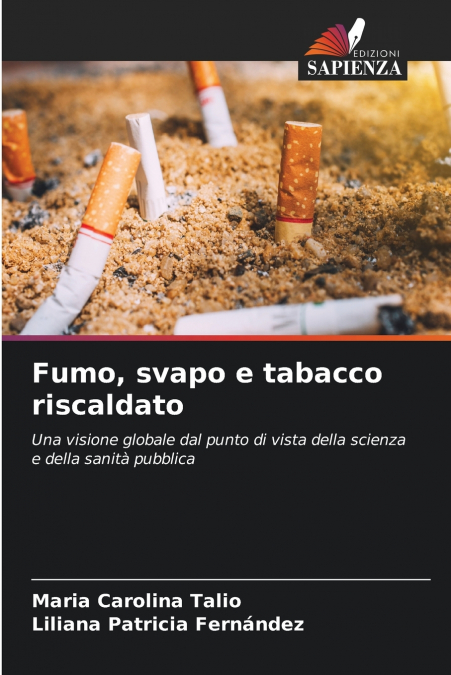 Fumo, svapo e tabacco riscaldato
