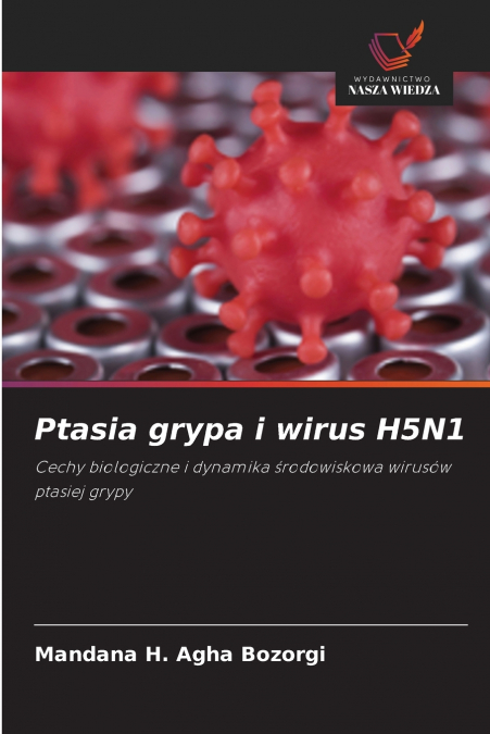 Ptasia grypa i wirus H5N1