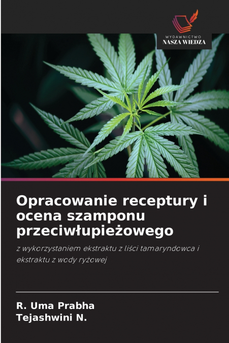 Opracowanie receptury i ocena szamponu przeciwłupieżowego