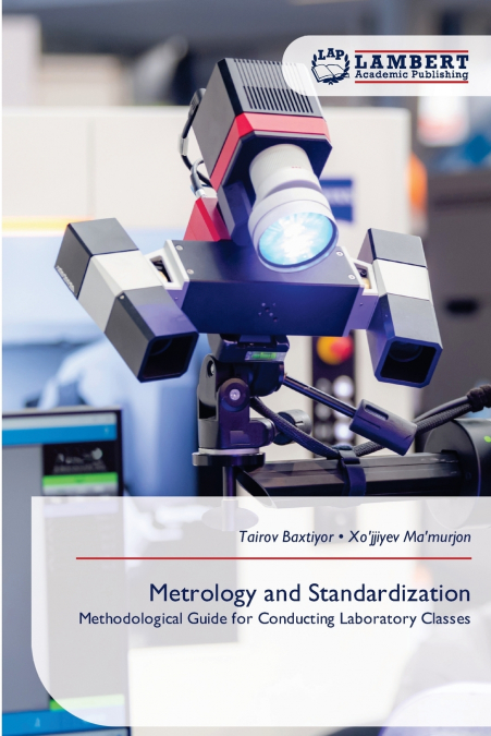 Metrology and Standardization