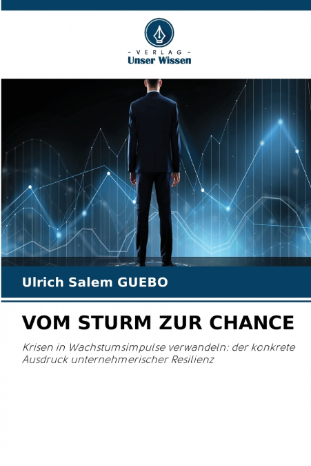 VOM STURM ZUR CHANCE