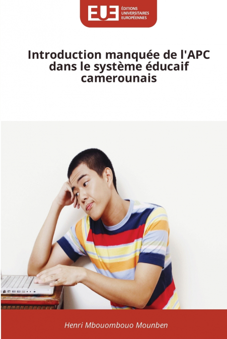 Introduction manquée de l’APC dans le système éducaif camerounais
