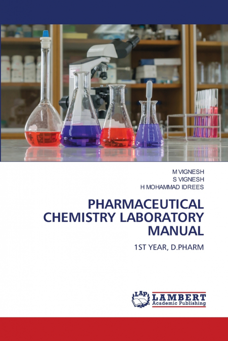 PHARMACEUTICAL CHEMISTRY LABORATORY MANUAL