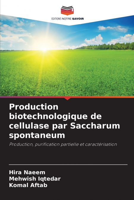 Production biotechnologique de cellulase par Saccharum spontaneum