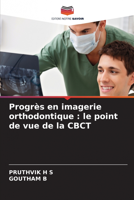 Progrès en imagerie orthodontique