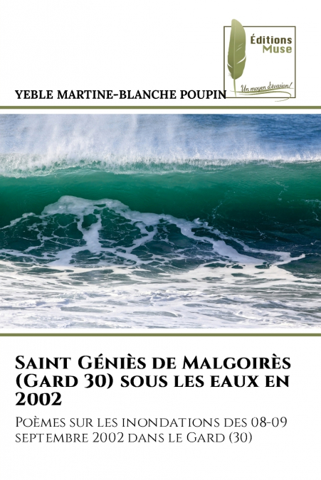 Saint Géniès de Malgoirès (Gard 30) sous les eaux en 2002