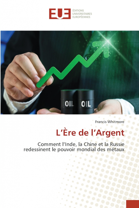 L’Ère de l’Argent
