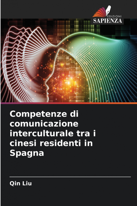 Competenze di comunicazione interculturale tra i cinesi residenti in Spagna