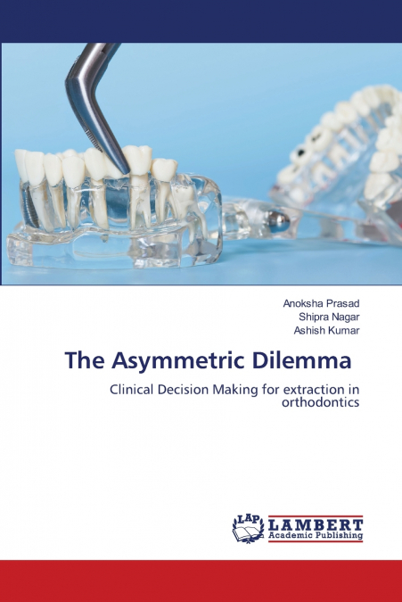 The Asymmetric Dilemma
